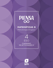 Cuaderno. Piensa Infinito. Metodolog&iacute;a Singapur. 4&ordm; Secundaria