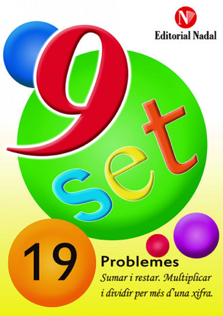 Problemes 19 Nou Set Nadal