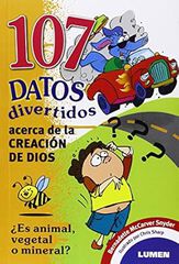 107 datos divertidos acerca de la creación de Dios 107 datos divertidos acerca de la creación de Dios