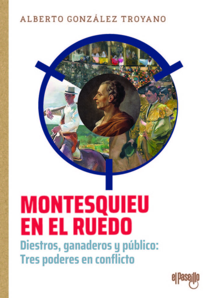 Montesquieu en el ruedo