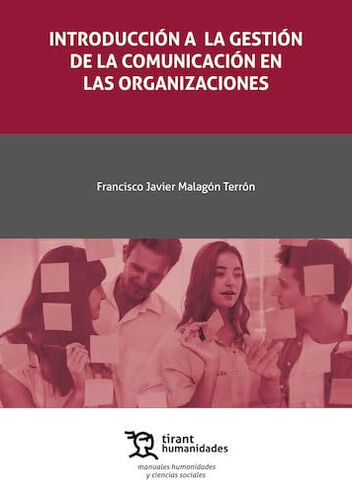 Introducci&oacute;n a la gesti&oacute;n de la comunicaci&oacute;n en las organizaciones