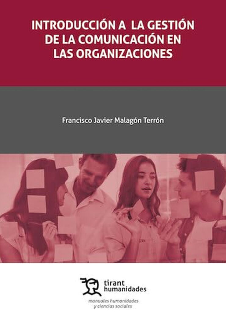 Introducci&oacute;n a la gesti&oacute;n de la comunicaci&oacute;n en las organizaciones