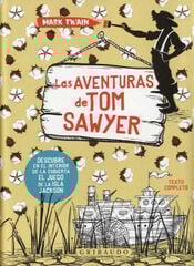 Las aventuras de Tom Sawyer Las aventuras de Tom Sawyer