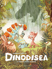 Dinodisea 1. Amigos para siempre