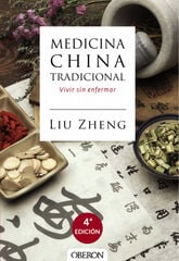 Medicina china tradicional Medicina china tradicional