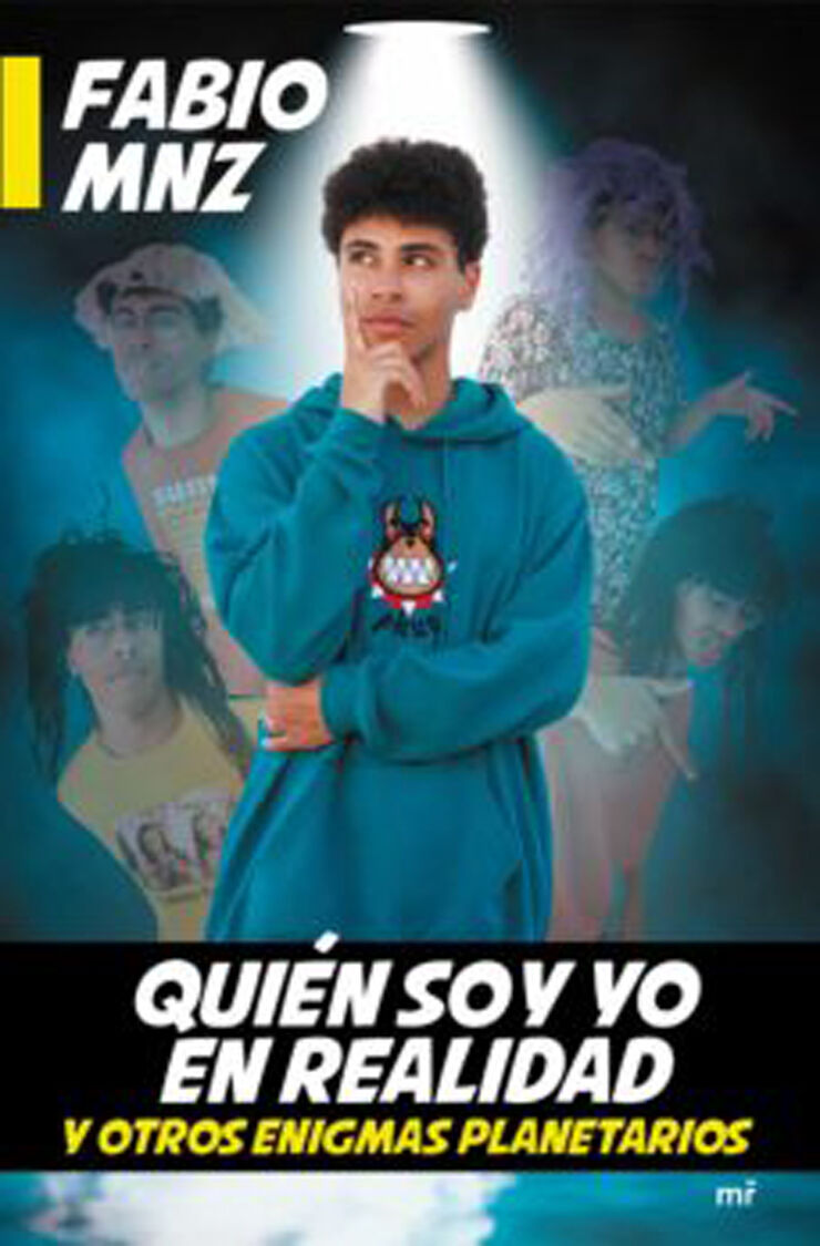 Quién soy yo en realidad y otros enigmas planetarios Quién soy yo en realidad y otros enigmas planetarios