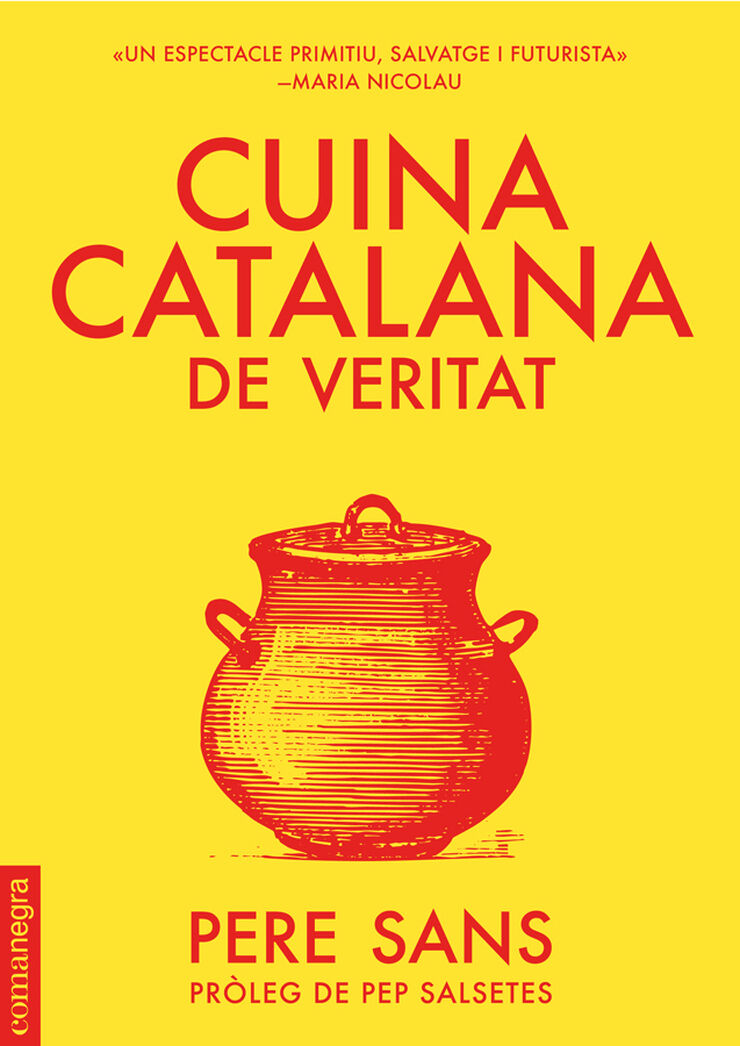 Cuina catalana de veritat (5a edici&oacute;)