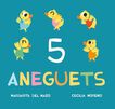 5 aneguets