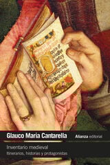 Inventario medieval. Itinerarios, historias y protagonistas Inventario medieval. Itinerarios, historias y protagonistas