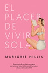El placer de vivir sola El placer de vivir sola