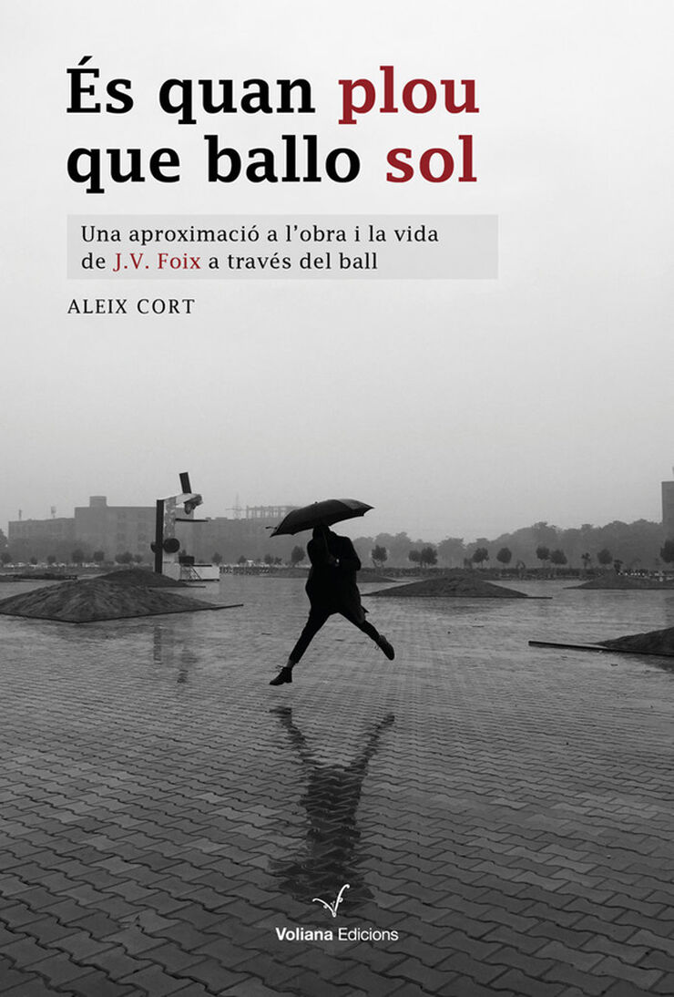 És quan plou que ballo sol