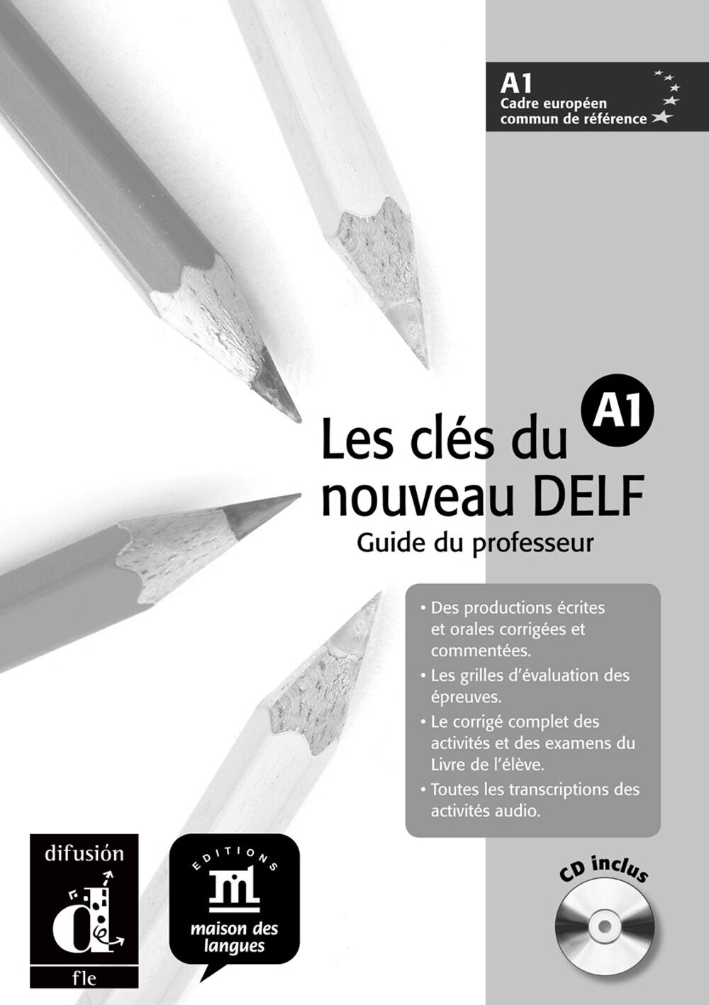 Cl&eacute;s Nouveau Delf A1 Guide