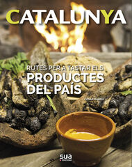Rutes per tastar el productes del país Rutes per tastar el productes del país