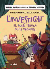 L'investigat: el mastí truca dues vegades