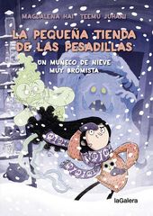 La pequeña tienda de las pesadillas 3. Un muñeco de nieve muy bromista