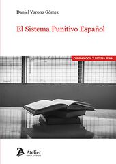 El sistema punitivo español El sistema punitivo español
