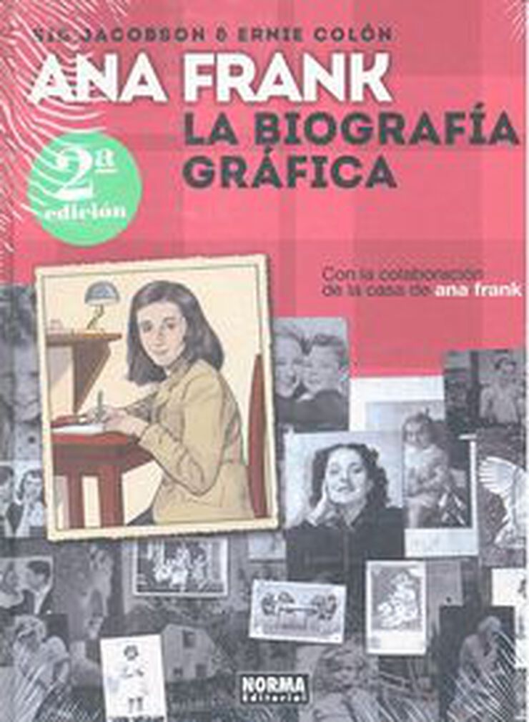 Ana Frank. La biograf&iacute;a gr&aacute;fica