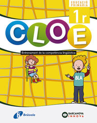CLOE Entrenament de la Competència Lingüística 1r Primària CLOE Entrenament de la Competència Lingüística 1r Primària