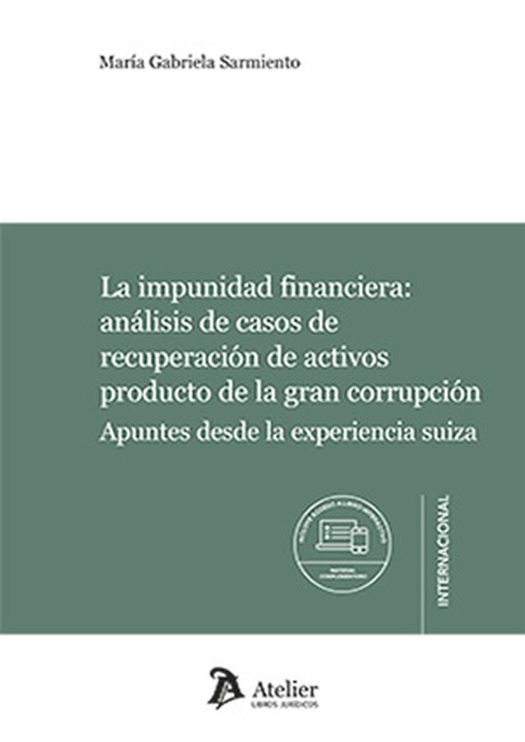 La impunidad financiera: análisis de casos