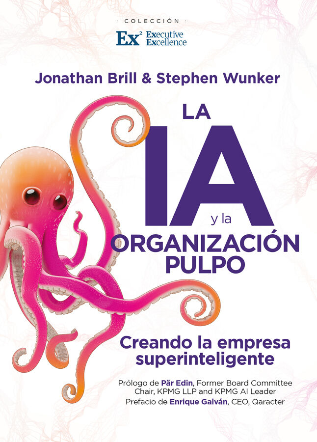 La IA y la Organizaci&oacute;n Pulpo