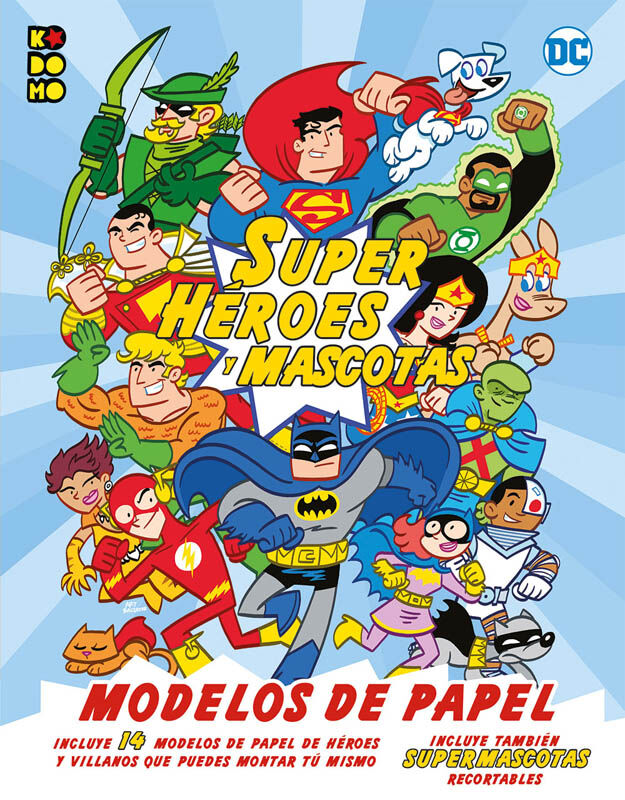 Superh&eacute;roes y mascotas: Modelos de papel