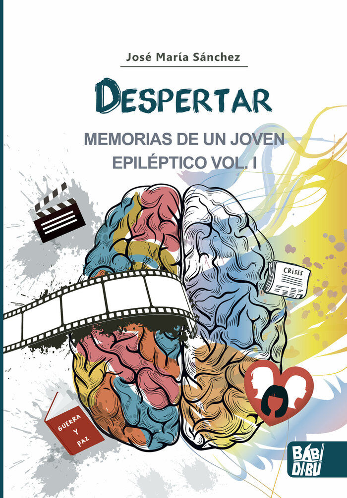 Despertar. Memorias de un joven epil&eacute;pti