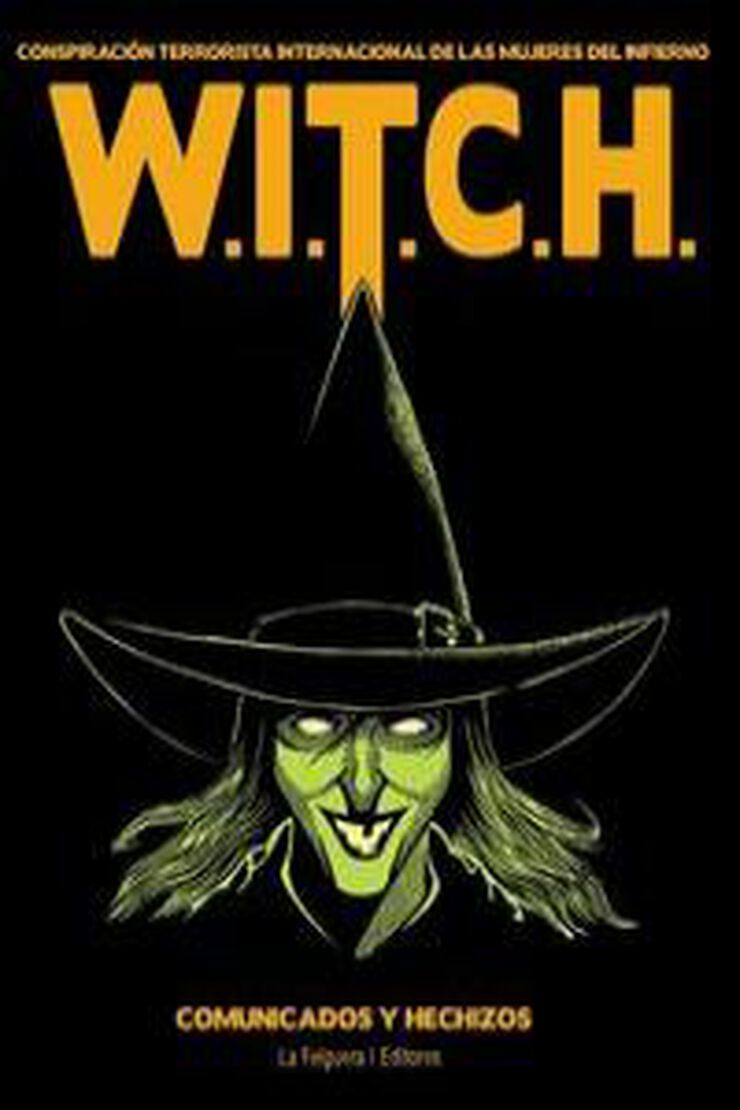 Witch: conspiración terrorista internaci