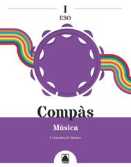 Compàs I. Música I ESO Compàs I. Música I ESO