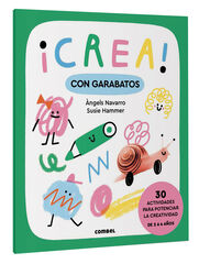 ¡Crea! Con garabatos ¡Crea! Con garabatos