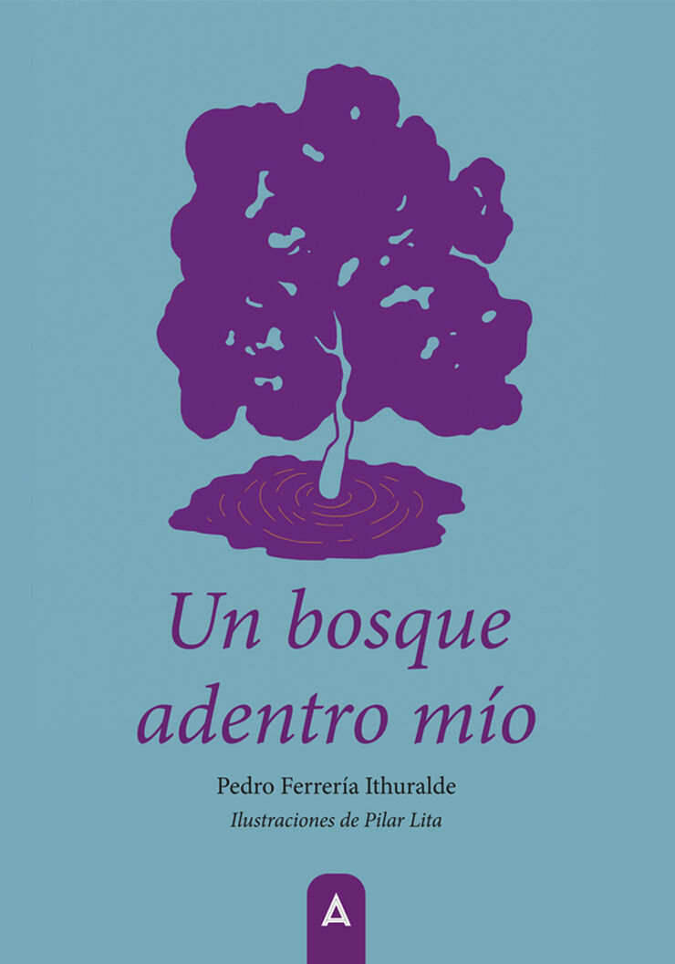 Un bosque adentro mío Un bosque adentro mío