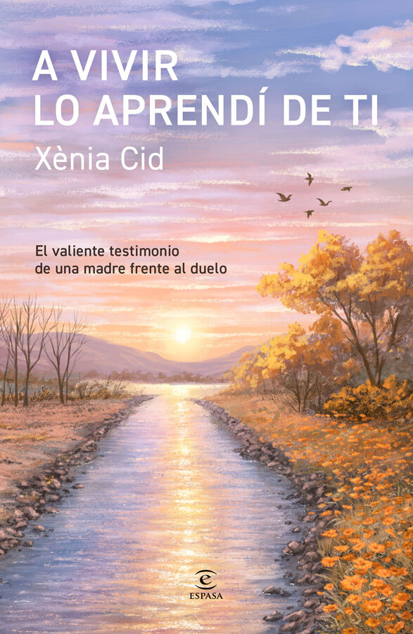 A vivir lo aprend&iacute; de ti