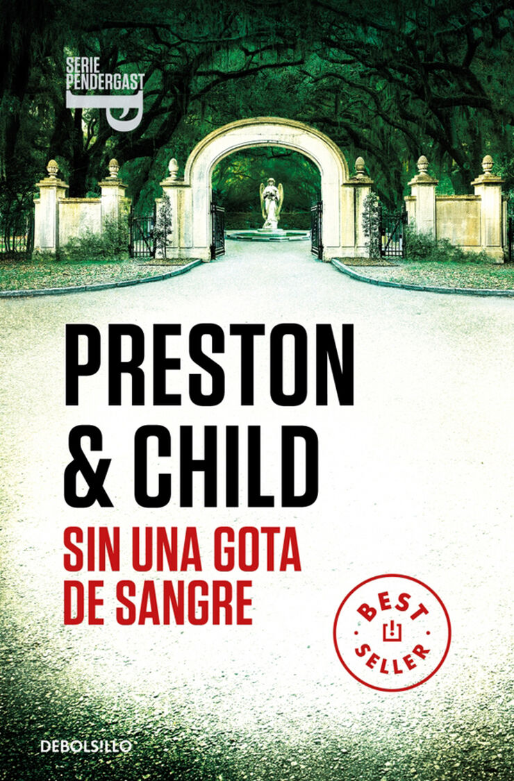 Sin una gota de sangre (Inspector Pendergast 20)