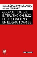 Geopolítica del intervencionismo estadou Geopolítica del intervencionismo estadou