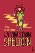 La vida según Sheldon La vida según Sheldon