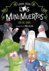 Día de Vivos. Minimuertos 4