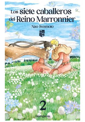 Los siete caballeros del reino Marronnier 2