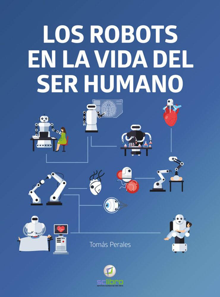 Los robots en la vida del ser humano