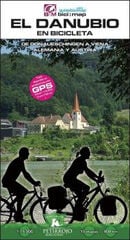DANUBIO EN BICICLETA, EL DANUBIO EN BICICLETA, EL