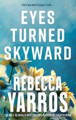 Eyes Turned Skyward Eyes Turned Skyward