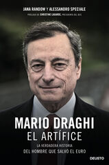 Mario Draghi, el artífice Mario Draghi, el artífice