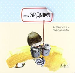 Letra grande. (mayúsculas manuscrita)