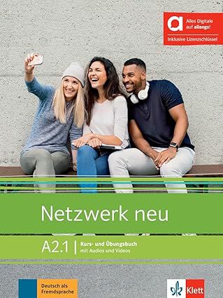Netzwerk neu A2.1 Kurs und &Uuml;bungsbuch (mit Audios und Videos)