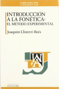 Introducci&oacute;n a la fon&eacute;tica : el m&eacute;todo e
