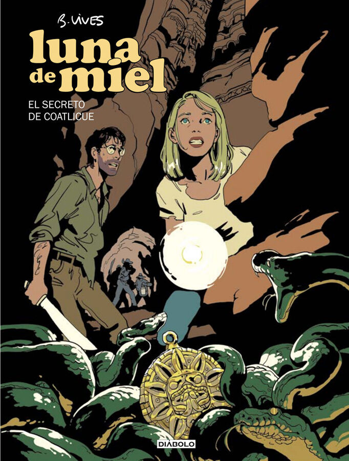 Luna de miel. El secreto de Coatlicue (libro 02 de 03)