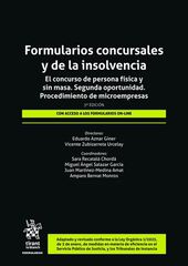 Formularios concursales y de la insolvencia. El concurso de persona f&iacute;sica y sin masa. Segunda oportunidad 3&ordf; Edici&oacute;n