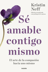 Sé amable contigo mismo Sé amable contigo mismo