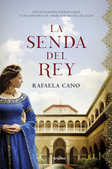 La senda del rey La senda del rey