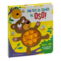 Pulsa y... ¡pop! ¡No des de comer al oso! Pulsa y... ¡pop! ¡No des de comer al oso!