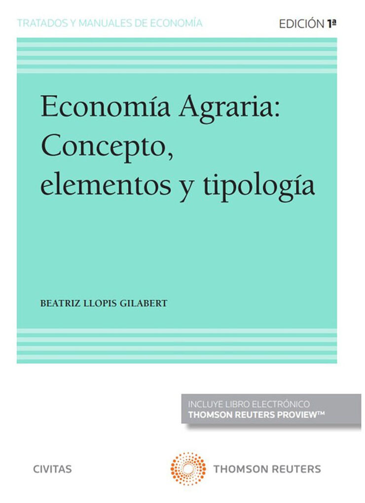 Economía agraria: concepto, elementos y tipología