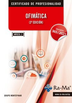 (MF0233_2) Ofim&aacute;tica. 3&ordf; Edici&oacute;n. Windows 11 / Office 365 2021